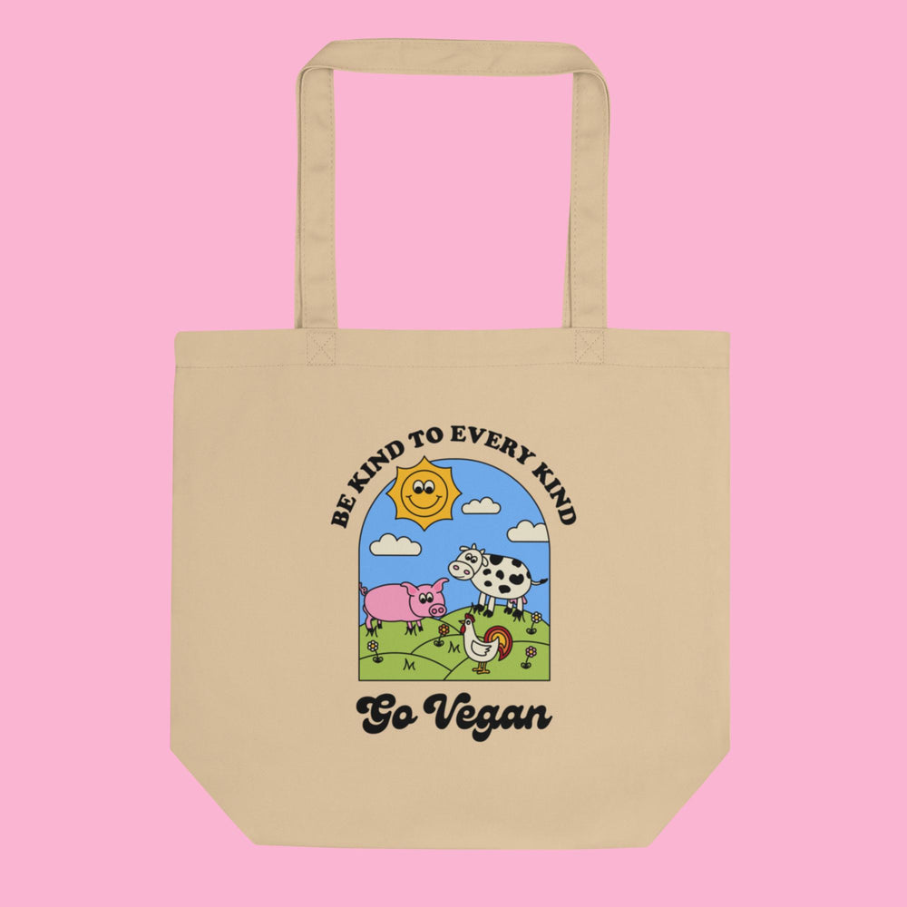 Be Kind to Every Kind Go Vegan - Eco Tote Bag